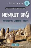 Anadolu’nun Kültür Muhafızları 10 / Nemrut Dağı Kralların Gizemli Tahtı