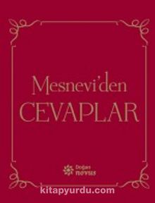 Mesnevi'den Cevaplar (Kırmızı Kapak) - Derleme