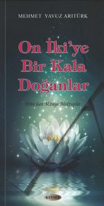 On İki'ye Bir Kala Doğanlar & Mira'dan Miraya Mektuplar