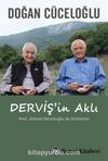 Derviş'in Aklı & Prof. Ahmet Dervişoğlu ile Sohbetler
