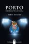 Porto & Portekiz’in Gururu
