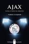 Ajax & Total Futbol'un Hikayesi