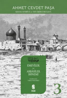 Kısas-ı Enbiya (3. Cilt) & Emeviler ve Abbasiler Dönemi