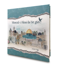 Mescid-i Aksa'da Bir Gün