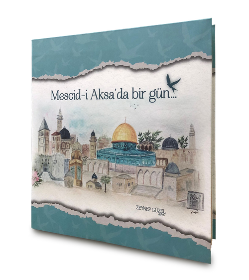 Mescid-i Aksa'da Bir Gün