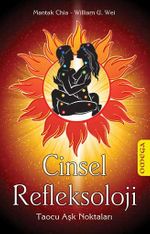 Cinsel Refleksoloji & Taocu Aşk Noktaları