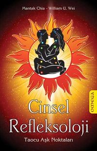 Cinsel Refleksoloji & Taocu Aşk Noktaları