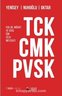 TCK - CMK - PVSK Kolluk, Müdafi ve Vekil İçin Ceza Mevzuatı