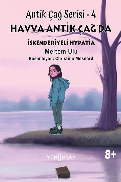 Antik Çağ Serisi – 4 & Havva Antik Çağ'da  İskenderiyeli Hypatia
