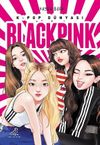 K-Pop D&uuml;nyası Blackpink