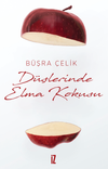 D&uuml;şlerinde Elma kokusu