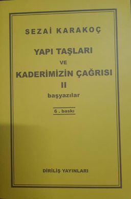 Yapı Taşları Ve Kaderimizin Çağrısı 2. Cilt
