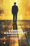 Career Management & In a Disrupted World