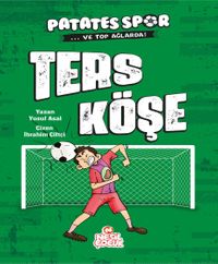 Ters Köşe! / Patatesspor 1