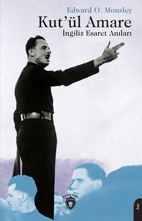 Kut'ül Amare İngiliz Esaret Anıları