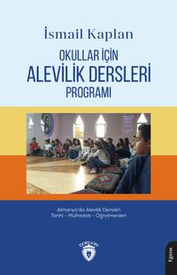 Okullar İçin Alevilik Dersleri Programı & Almanya'da Alevilik Dersleri Tarihi - Müfredatı - Öğretmenleri