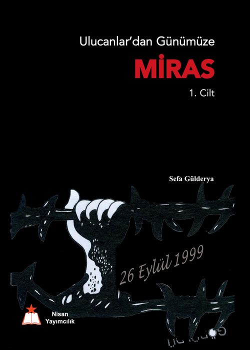 Ulucanlardan Günümüze Miras (1. Cilt)