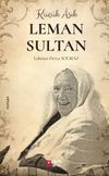 K&uuml;&ccedil;&uuml;k &Acirc;şık Leman Sultan