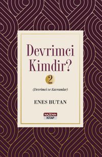Devrimci Kimdir? 2 & Devrimci ve Kavramlar