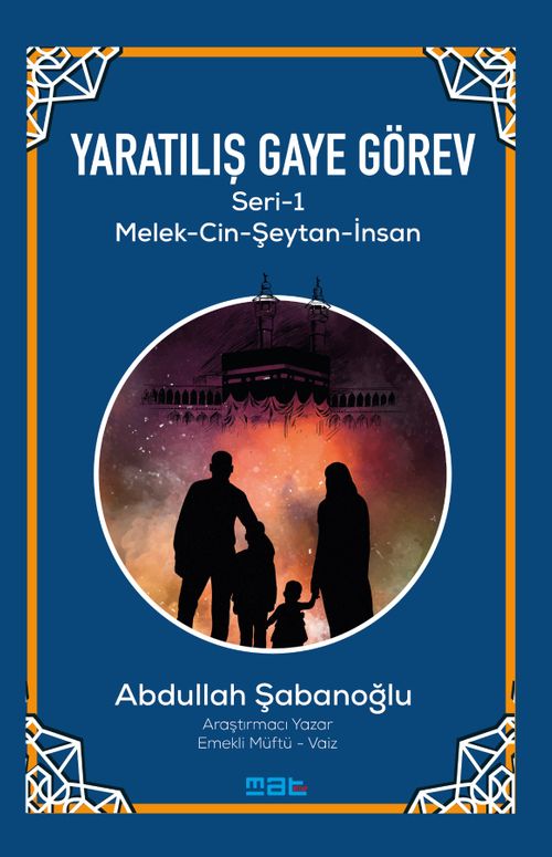 Yaratılış Gaye Görev Serı̇-1