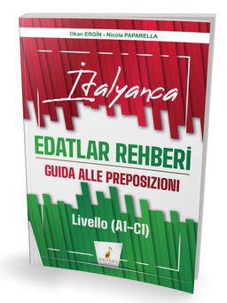 İtalyanca Edatlar Rehberi & Guida Alle Preposizioni – Livello (A1- C1)