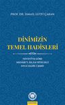 Dinimizin Temel Hadisleri