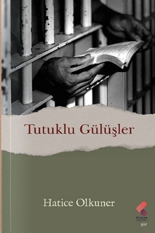 Tutuklu Gülüşler 