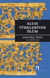 Altay Türklerinde Ölüm