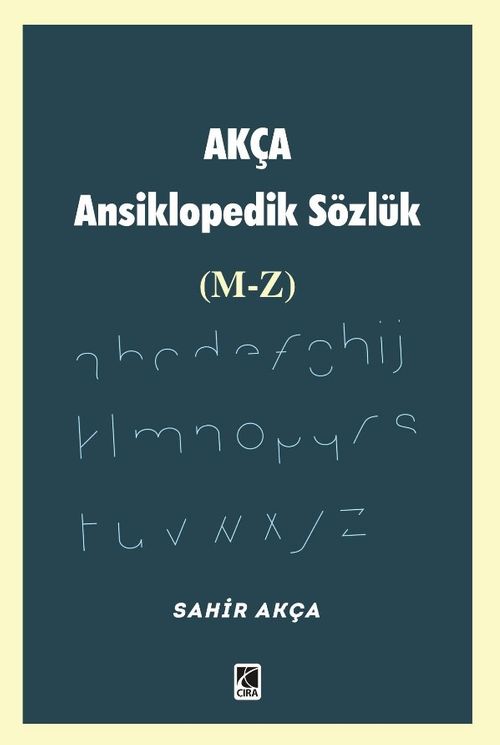 Akça Ansiklopedik Sözlük (M-Z)