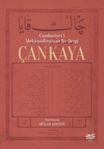 Cumhuriyet'i Mekansallaştıran Bir Dergi Çankaya