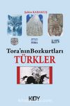 Tora'nın Bozkurtları - Türkler