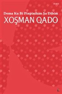 Dema Ku Bi Pinpinikan Şa Dibim