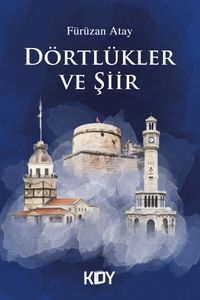 Dörtlükler ve Şiir