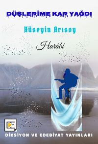 Düşlerime Kar Yağdı 