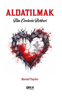 Aldatılmak & Tüm Evrelerin Rehberi