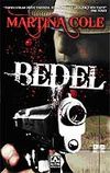 Bedel / Martina Cole