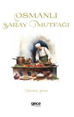 Osmanlı Saray Mutfağı