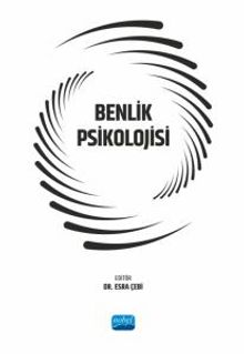 Benlik Psikolojisi