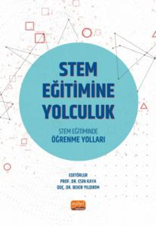 Stem Eğitimine Yolculuk &  Stem Eğitiminde Öğrenme Yolları