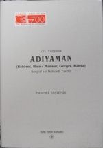 XVI. Yüzyılda Adıyaman (Behisni, Hısn-ı Mansur, Gerger, Kahta) Sosyal ve İktisadi Tarihi / 13-Z-270