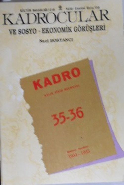 Kadrocular ve Sosyo-Ekonomik Görüşleri / 13-A-14