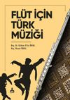 Fl&uuml;t İ&ccedil;in T&uuml;rk M&uuml;ziği