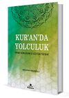 Kur'an'da Yolculuk & Yirmi Dokuzuncu C&uuml;z'&uuml;n Tefsiri