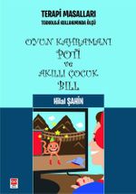 Oyun Kahramanı Poti ve Akıllı Çocuk Bill 