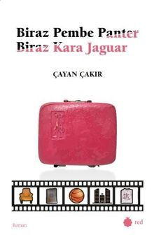 Biraz Pembe Panter Biraz Kara Jaguar