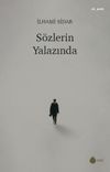 S&ouml;zlerin Yalazında