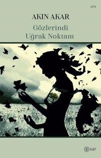 Gözlerindi Uğrak Noktam 