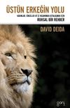 &Uuml;st&uuml;n Erkeğin Yolu