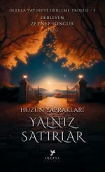 Hüzün Yaprakları Yalnız Satırlar