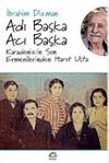 Adı Başka Acı Başka & Karadeniz&rsquo;in Son Ermenilerinden Harut Usta
